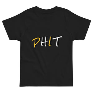 Open image in slideshow, P.H.I.T -Toddler Tee

